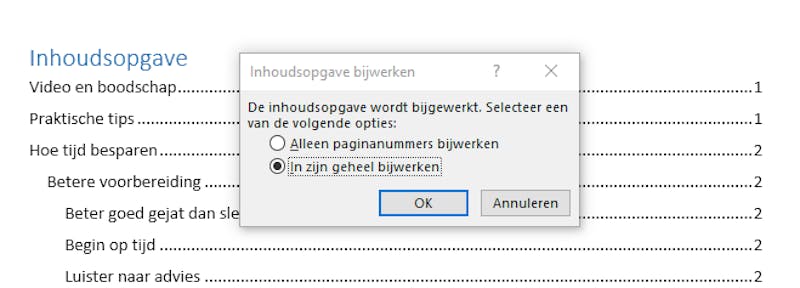 Tip 11 Word vraagt of het alleen de paginanummers moet bijwerken in de inhoudsopgave of de volledige inhoudsopgave.