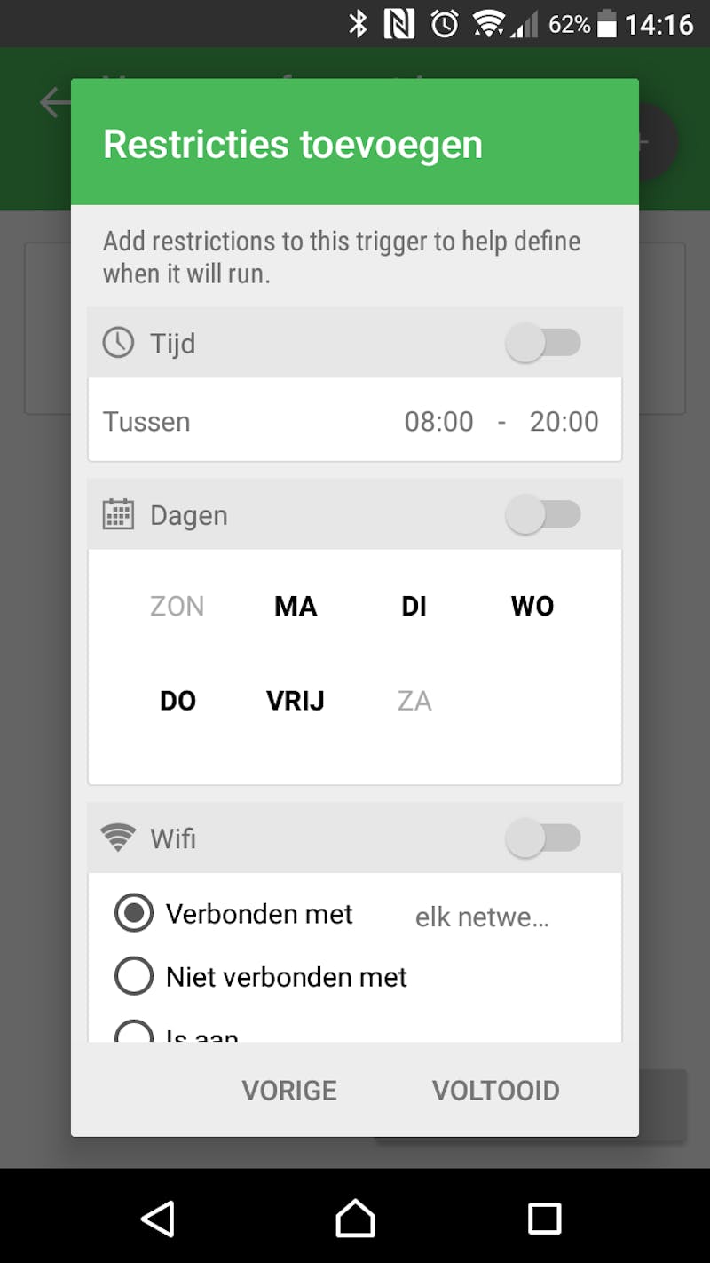 Definieer in Trigger in welke omstandigheden de nfc-tag je taak activeert.