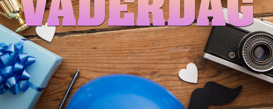 Vaderdag: 25 cadeaus voor je favoriete vader